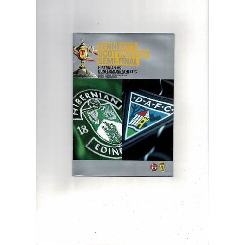 2007 Hibernian v Dunfermline Athletic Scottish Cup Semi Final Football Programme