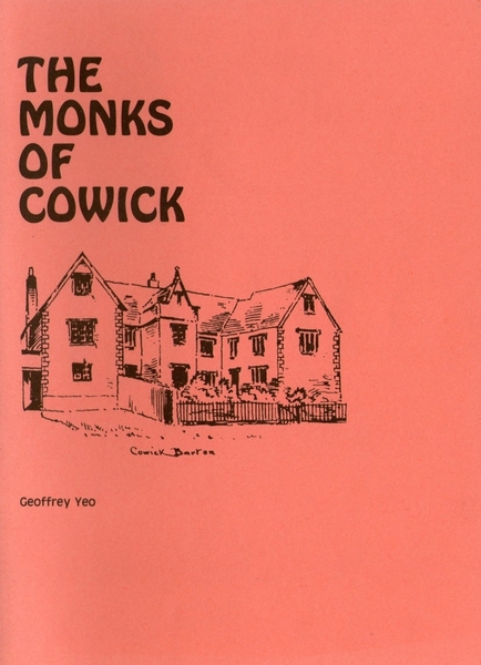 The Monks of Cowick by Geoffrey Yeo (1987)