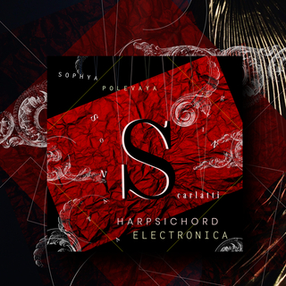 Release: HARPSICHORD ELECTRONICA: SCARLATTI'S SONATA IN G MINOR