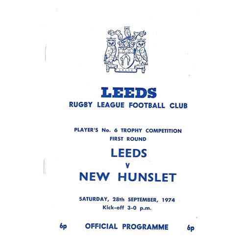 1974/75 Leeds v New Hunslet (28/09/1974) Player's No 6 Trophy Competition First Round Rugby League Programme
