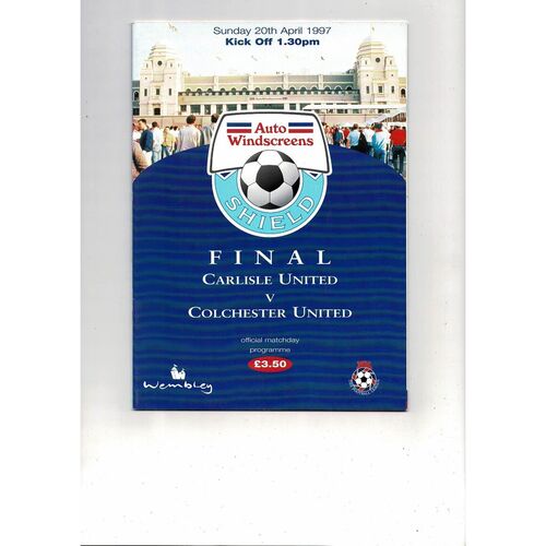 1997 Carlisle United v Colchester United AWS Final Football Programme