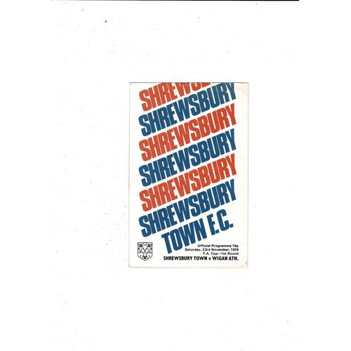 Shrewsbury Town v Wigan Athletic FA Cup Football Programme 1974/75