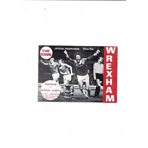 Wrexham v Burton Albion FA Cup Football Programme 1977/78