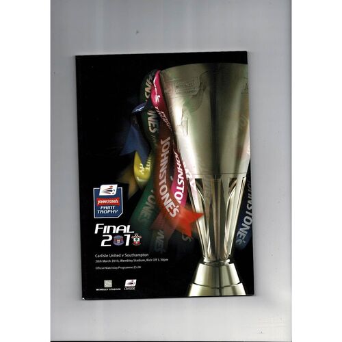 2010 Carlisle United v Southampton Johnstones Paint Trophy Final Football Programme