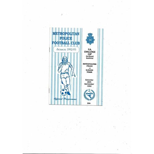 Metropolitan Police v Slough Town FA Cup Football Programme 1992/93