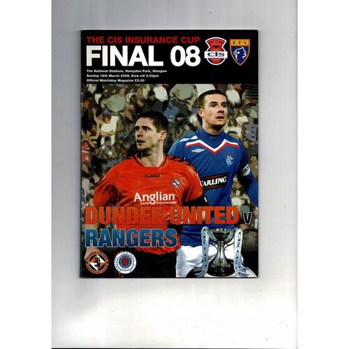 2008 Dundee United v Rangers Scottish League Cup Final Football Programme