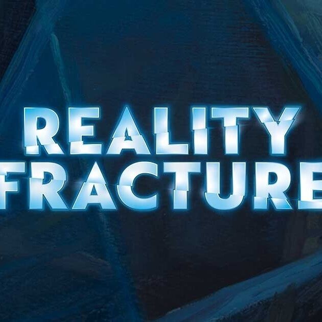 Magic: The Gathering Pre-Release Reality Fracture Friday 25th September