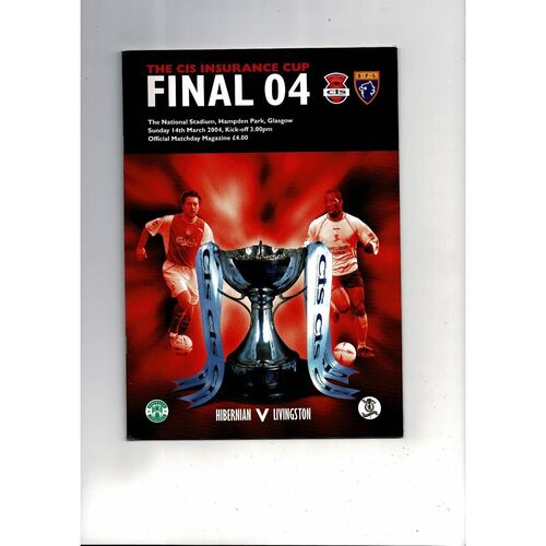 2004 Hibernian v Livingston Scottish League Cup Final Football Programme + Press Cutting