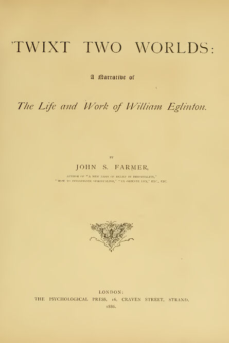 1886 | Twixt Two Worlds