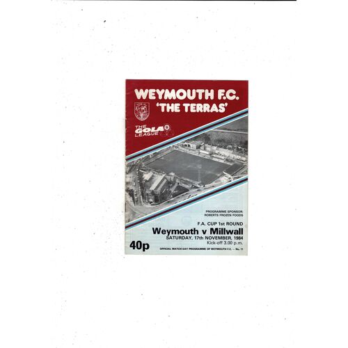 Weymouth v Millwall FA Cup Football Programme 1984/85