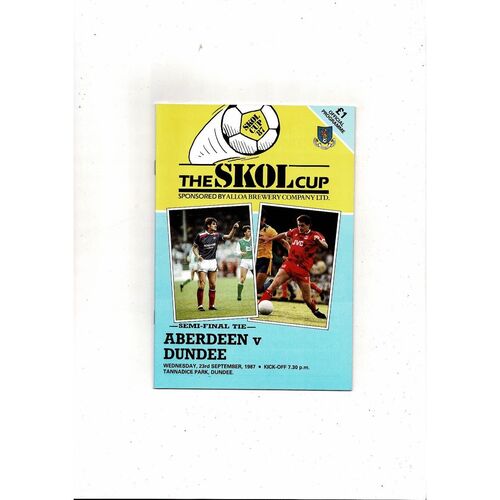 1987/88 Aberdeen v Dundee Scottish League Cup Semi Final Football Programme