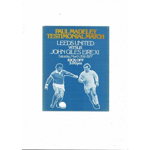 Leeds United v John Giles X1 Paul Madeley Testimonial Football Programme 1976/77