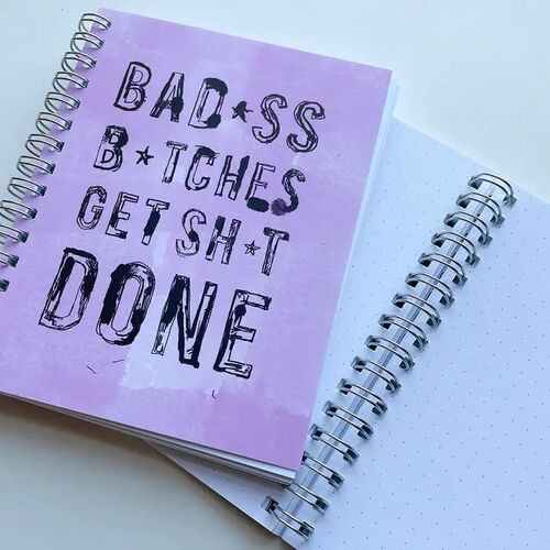 Badass Bitches Get Shit Done Spiral Notebook