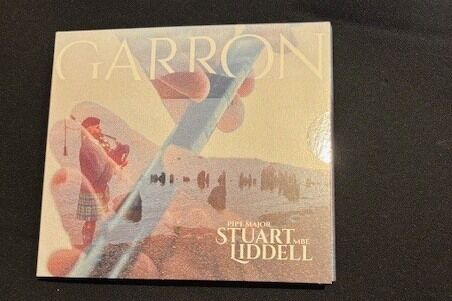 Garron - Latest CD by Pipe Major Stuart Liddell MBE, OSS