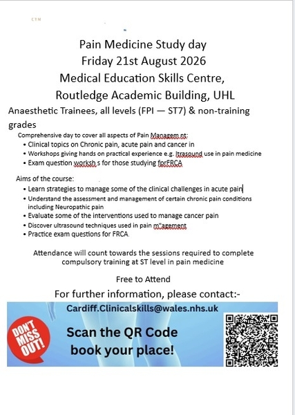 **Welsh School of Anaesthesia Pain Medicine study day. August 21st 2026**