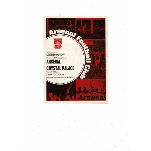 1970/71 Arsenal v Crystal Palace League Cup Replay Football Programme
