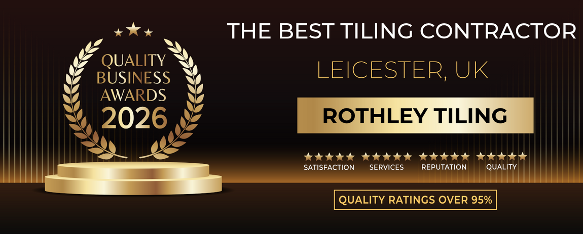 Rothley Tiling | Rothley Tiling | Leicester Tilers | Leicester bathrooms