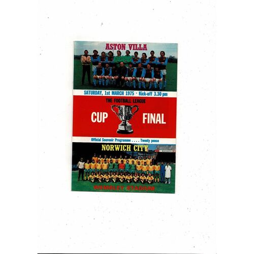 1975 Aston Villa v Norwich City League Cup Final Football Programme