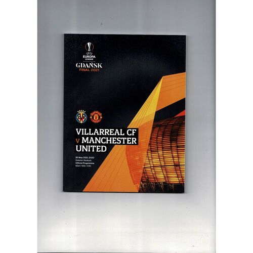 2021 Villarreal v Manchester United Europa League Final Football Programme