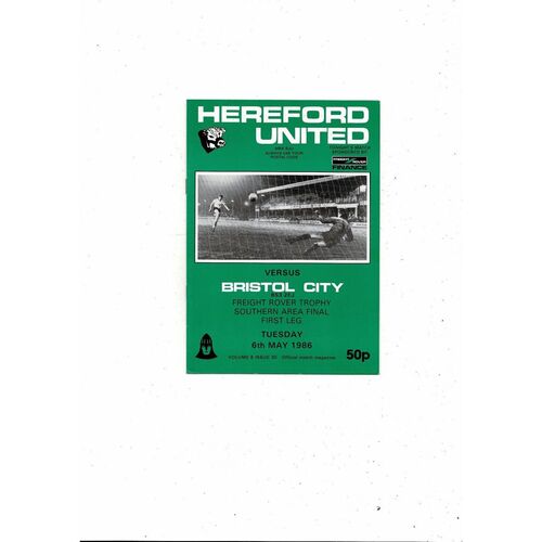 Hereford United v Bristol City Freight Rover Trophy Southern Final 1985/86