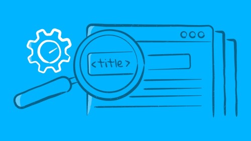 How to optmise your website's titles to achieve great ranks