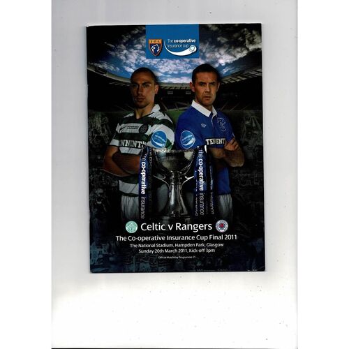 2011 Celtic v Rangers Scottish League Cup Final Football Programme