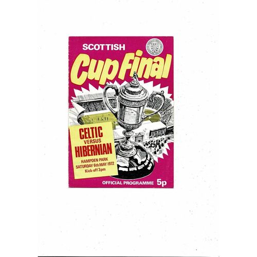 1972 Celtic v Hibernian Scottish Cup Final Football Programme