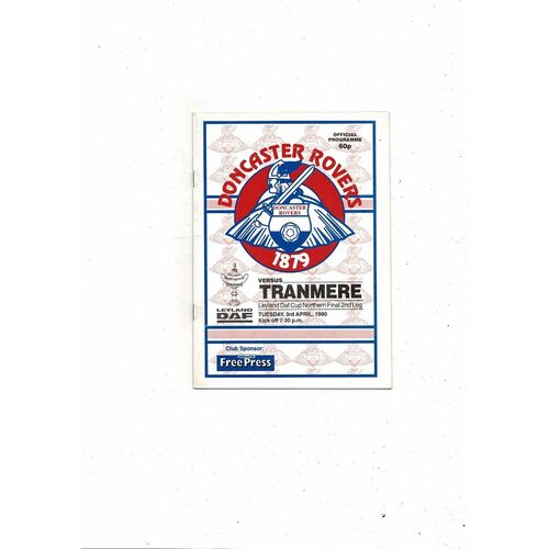 Doncaster Rovers v Tranmere Leyland Daf Cup Northern Final 1989/90