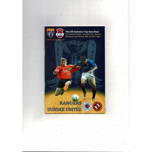 2004/05 Rangers v Dundee United Scottish League Cup Semi Final Programme