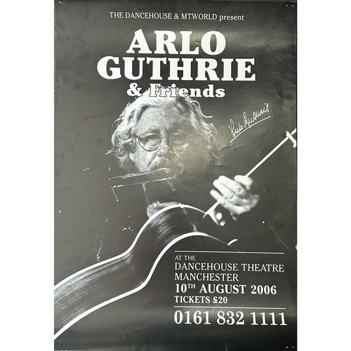 Arlo Guthrie & Friends Signed Concert Poster
