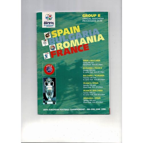 Euro 96 Group B Spain, Bulgaria, Romania & France Football Football Programme