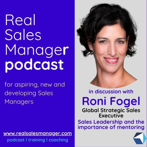 15. Roni Fogel, sales leadership and the importance of mentoring