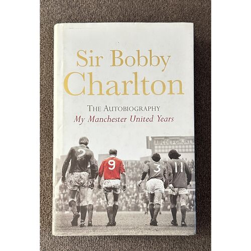 Sir Bobby Charlton Autobiography Signed Hardback