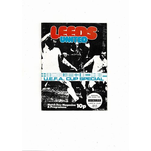 Leeds United v Hibernian UEFA Cup Football Programme 1973/74
