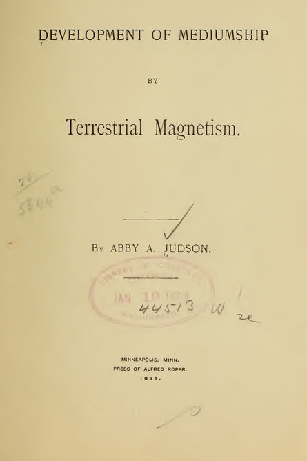 1891 | Development of Mediumship by Terrestrial Magnetism