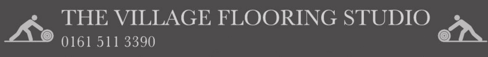 The Village Flooring Studio | Flooring in Manchester |Specialist Flooring in Manchester | Domestic and Commercial Flooring Cheshire | Flooring in Cheshire | Specialist Flooring Cheshire | Domestic and Commercial Flooring Cheshire