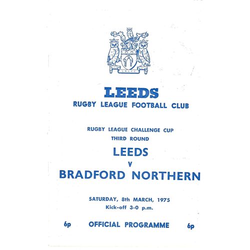 1974/75 Leeds v Bradford Northern (08/03/1975) Rugby League Challenge Cup Third Round Rugby League Programme