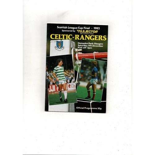 1982 Celtic v Rangers Scottish League Cup Final Football Programme