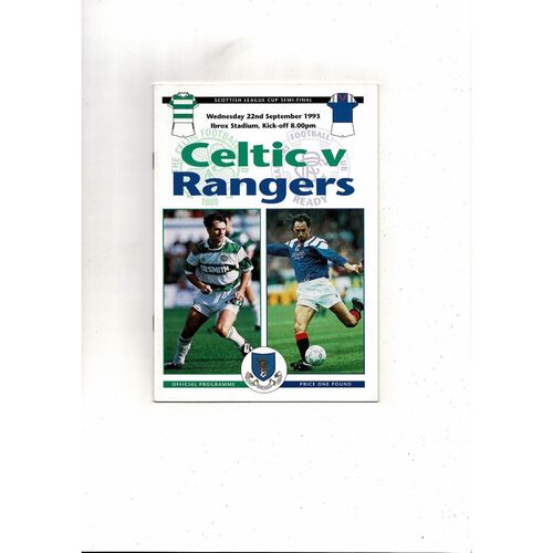 1993/94 Celtic v Rangers Scottish League Cup Semi Final Football Programme