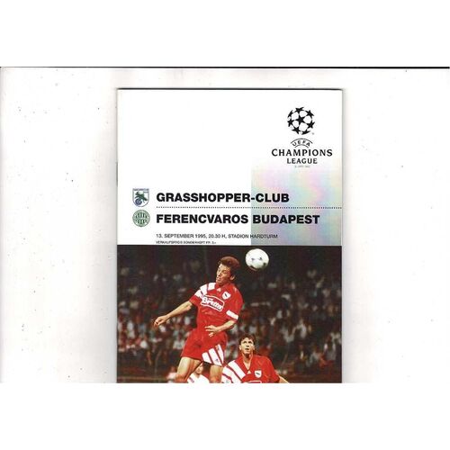 Grasshopper Zurich v Ferencvaros UEFA Champions League Football Programme 1995/96