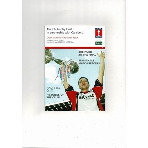 2005 Grays Athletic v Hucknall Town FA Trophy Final Football Programme @ Villa