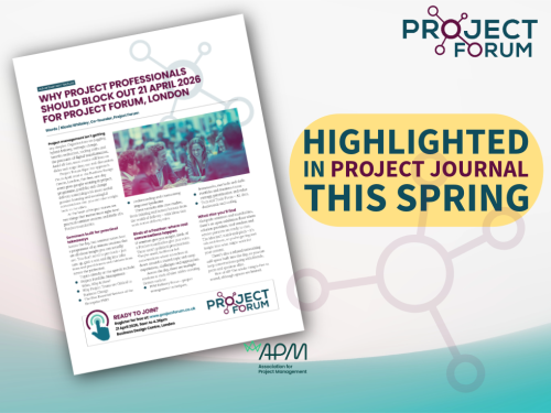 Project Forum Features in APM's Spring Project Magazine