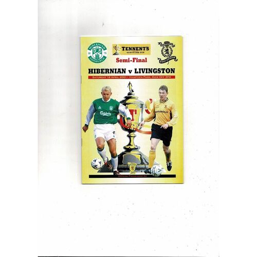 2001 Hibernian v Livingston Scottish Cup Semi Final Football Programme
