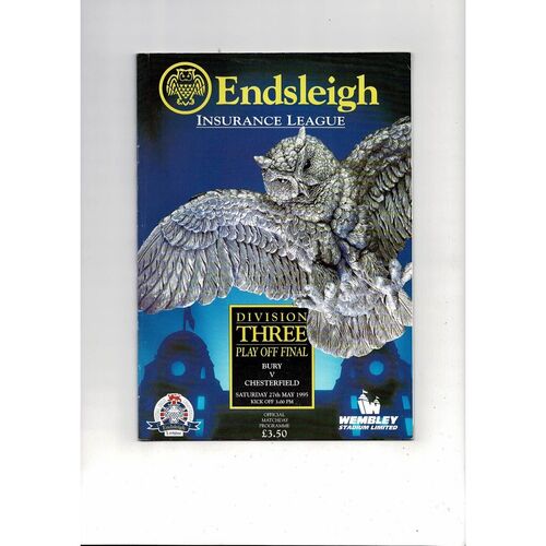 1995 Bury v Chesterfield Play Off Final Div 3 Football Programme + Press Cutting