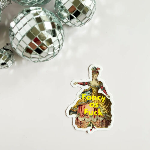 Fancy As Fuck Funny Sticker