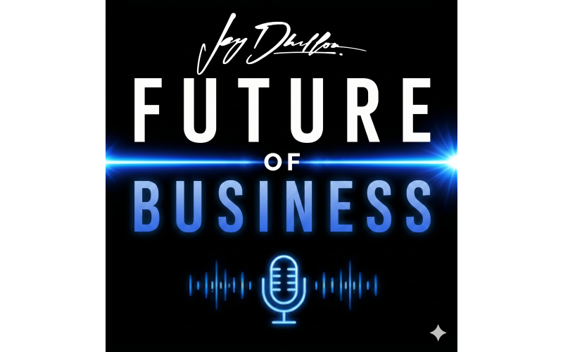 About | Jay Dhillon | Jay Dhillon | Business Mentor | Business Mentor Podcast