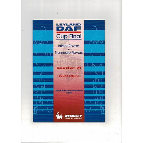 1990 Bristol Rovers v Tranmere Rovers Leyland Daf Final Football Programme