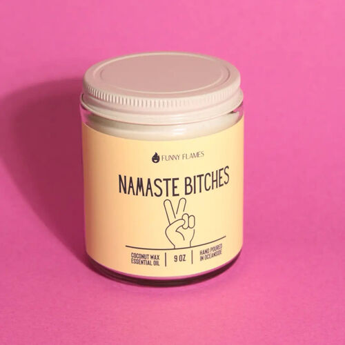 Namaste Bitches Candle