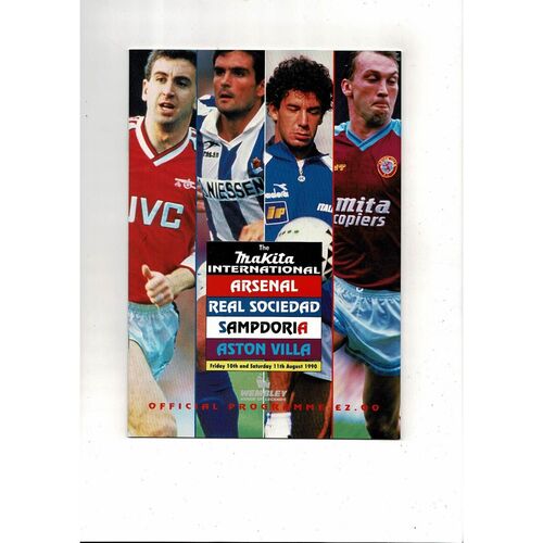 1990 Makita Tournament Football Programme Arsenal Aston Villa Real Sociedad & Sampdoria