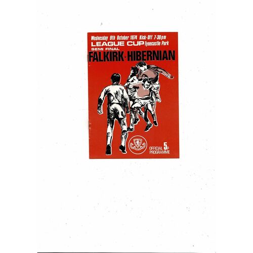 1974/75 Falkirk v Hibernian Scottish League Cup Semi Final Football Programme